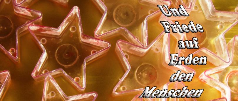 Sternenkerzen mit Text: 'Und Frieden auf Erden den Menschen!'