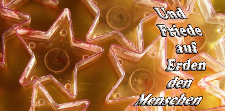 Sternenkerzen mit Text: 'Und Frieden auf Erden den Menschen!'
